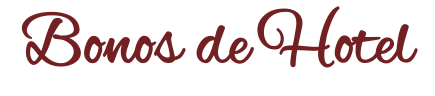 Bonos de Hotel