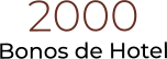 2000Bonos de Hotel