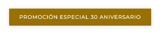 PROMOCIÓN ESPECIAL 30 ANIVERSARIO